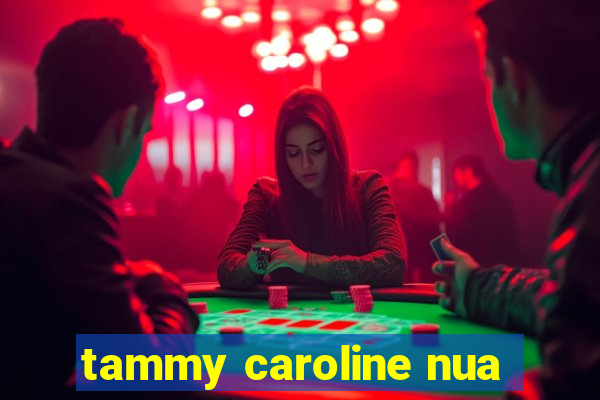 tammy caroline nua